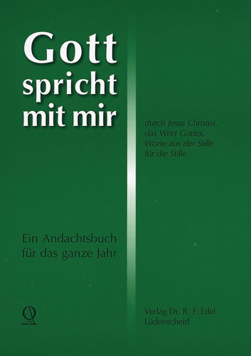 Gott spricht mit mir